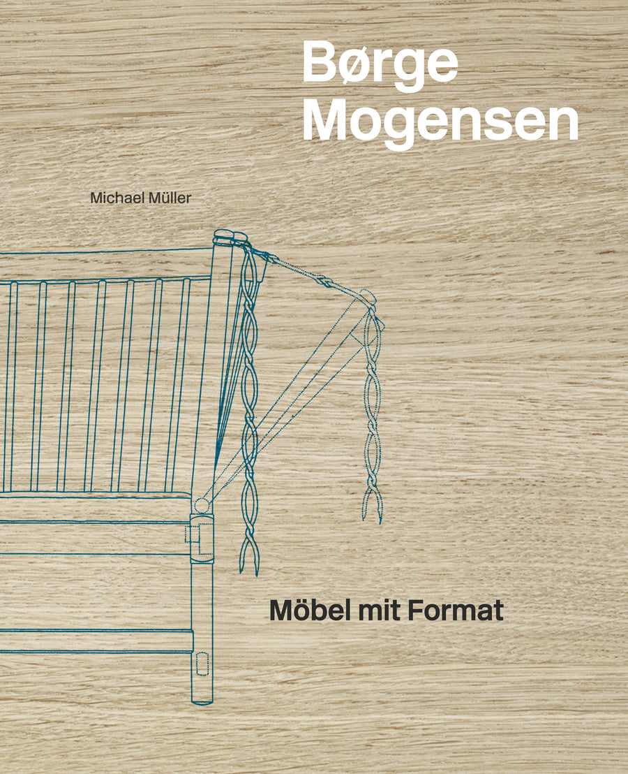 Borge Mogensen - Möbel mit Format Hatje Cantz Verlag